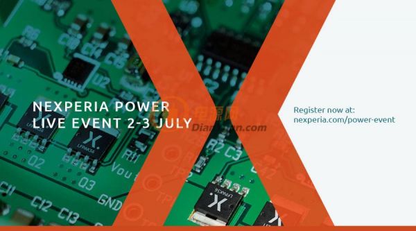 Nexperia“Power Live”在线研讨会于2020年7月2日和3日正式上线