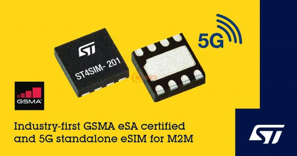 ST新闻稿2022年6月29日——意法半导体5G M2M 嵌入式SIM卡芯片通过最新GSMA eSA(安全保障)认证