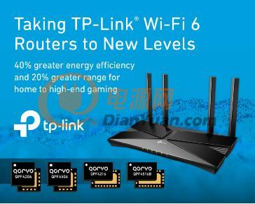 Qorvo将TP-Link Wi-Fi 6路由器性能提升至全新水平