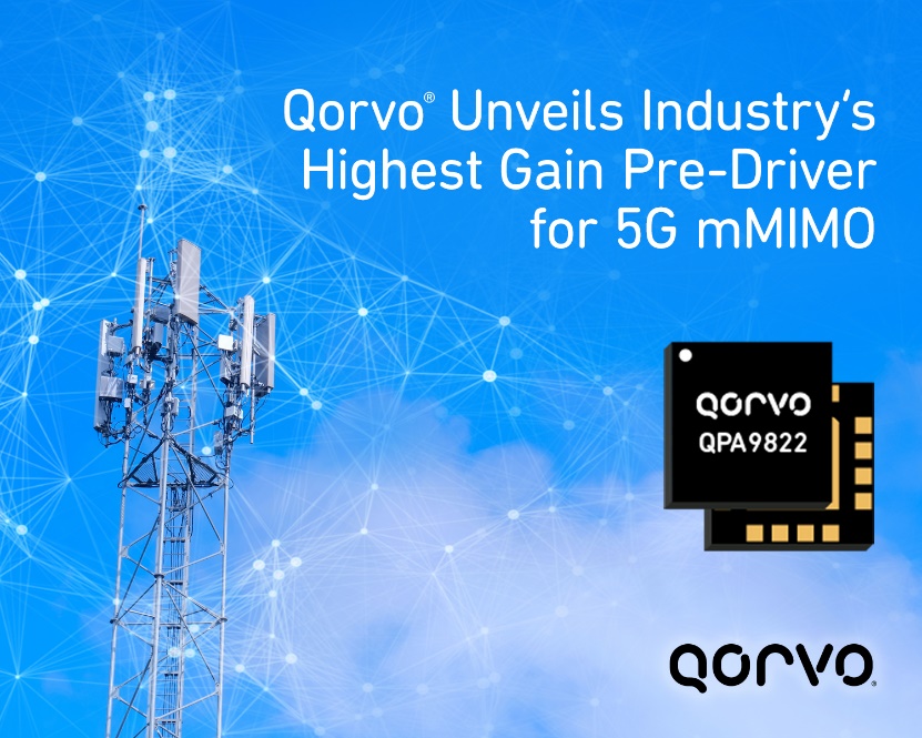 Qorvo® 推出业界出众的高增益 5G mMIMO 预驱动器